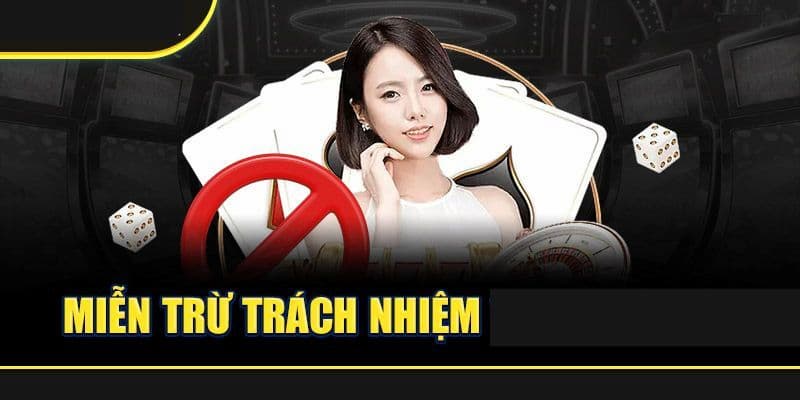 Lý do chính sách miễn trách nhiệm lại quan trọng với người chơi